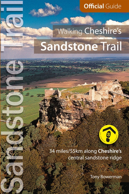Walking Cheshire's Sandstone Trail - Official Guide