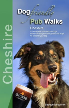 Dog Friendly Pub Walks: Cheshire book cover